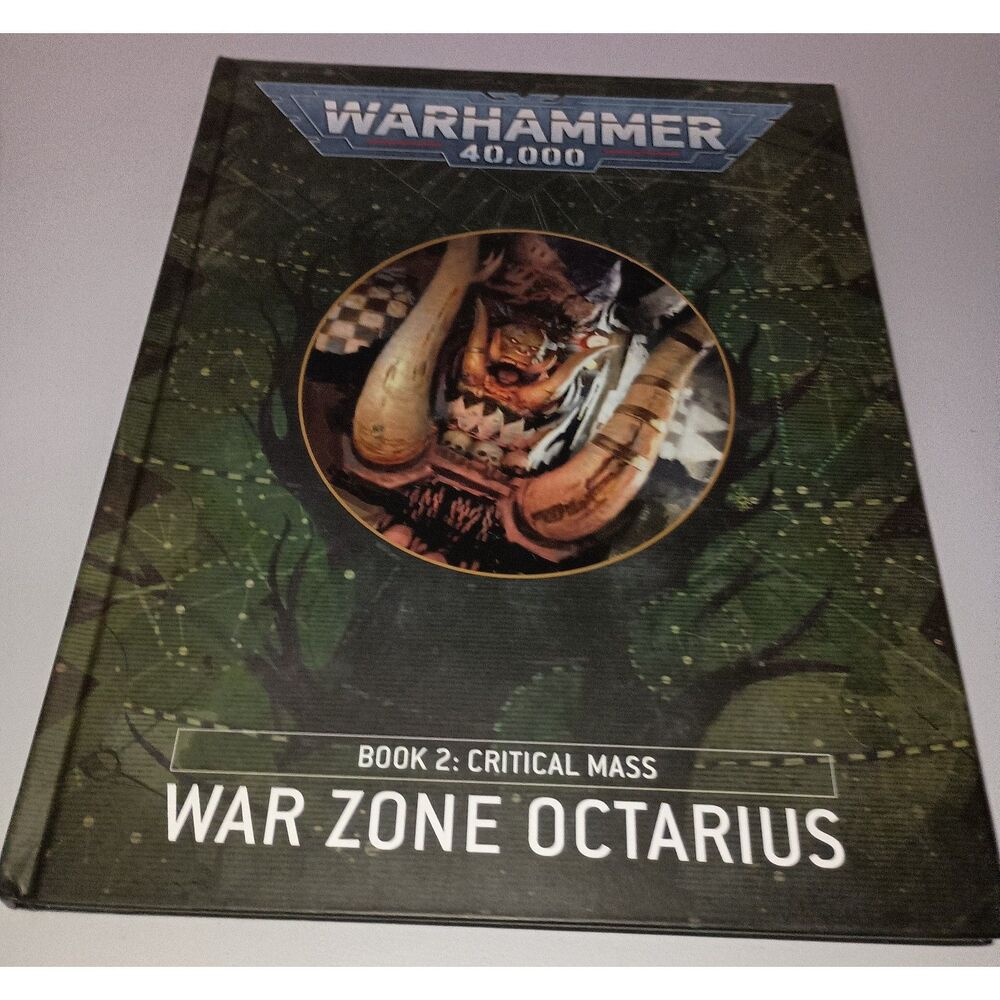 Games Workshop WARHAMMER 40,000 War Zone Octarius Book 2 Critical Mass-Hardcover